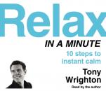Скачать Relax in a Minute - Tony Wrighton