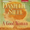 Скачать Good Woman - Danielle Steel