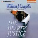 Скачать Heart of Justice - William J. Coughlin