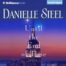 Скачать Until the End of Time - Danielle Steel