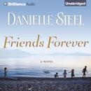Скачать Friends Forever - Danielle Steel
