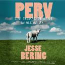 Скачать Perv - Jesse  Bering