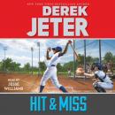Скачать Hit & Miss - Derek Jeter