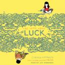 Скачать Thing About Luck - Cynthia  Kadohata