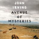Скачать Avenue of Mysteries - John Irving