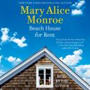 Скачать Beach House for Rent - Mary Alice Monroe