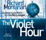 Скачать Violet Hour - Richard  Montanari