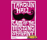 Скачать Case of the Missing Servant - Tarquin  Hall