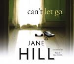 Скачать Can't Let Go - Jane Hill H.