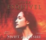 Скачать Swift As Desire - Laura  Esquivel