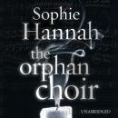 Скачать Orphan Choir - Sophie Hannah