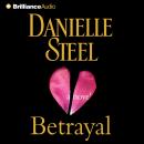 Скачать Betrayal - Danielle Steel