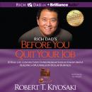 Скачать Rich Dad's Before You Quit Your Job - Robert T. Kiyosaki