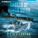 Скачать Ghosts of Bungo Suido - P. T. Deutermann