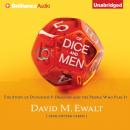 Скачать Of Dice and Men - David M. Ewalt