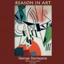 Скачать Reason in Art - George Santayana