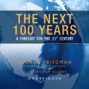 Скачать Next 100 Years - George  Friedman
