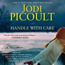 Скачать Handle with Care - Jodi Picoult