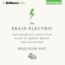 Скачать Brain Electric - Malcolm Gay