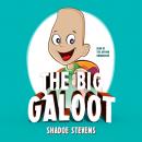 Скачать Big Galoot - Shadoe Stevens