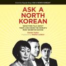 Скачать Ask a North Korean - Daniel Tudor