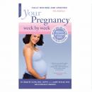 Скачать Your Pregnancy Week by Week - Glade B. Curtis