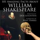 Скачать 101 Amazing Facts about William Shakespeare - Jack Goldstein