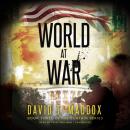 Скачать World at War - David T. Maddox