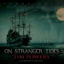 Скачать On Stranger Tides - Tim  Powers