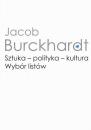 Скачать Sztuka - polityka - kultura - Jacob Burckhardt