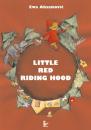 Скачать Little Red Riding Hood - Ewa AksamoviÄ‡