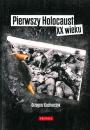 Скачать Pierwszy Holocaust XX wieku - Grzegorz Kucharczyk