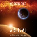 Скачать Arrival - Морган Райс