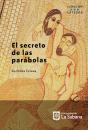 Скачать El secreto de las parábolas - Euclides Eslava