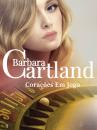 Скачать Corações em Jogo - Barbara Cartland