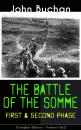 Скачать THE BATTLE OF THE SOMME – First & Second Phase (Complete Edition – Volumes 1&2) - Buchan John