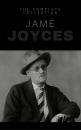 Скачать James Joyce: The Complete Collection - Джеймс Джойс