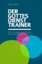 Скачать Der Gottesdienst-Trainer - Detlev  Reich