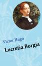 Скачать Lucretia Borgia - Виктор Мари Гюго