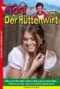 Скачать Toni der Hüttenwirt (ab 301) 326 – Heimatroman - Friederike von Buchner