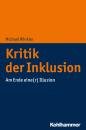 Скачать Kritik der Inklusion - Michael  Winkler