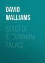Скачать Beast of Buckingham Palace - David Walliams