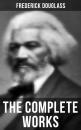 Скачать The Complete Works - Frederick  Douglass