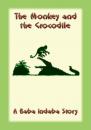 Скачать The Monkey and the Crocodile - Unknown