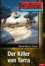 Скачать Planetenroman 14: Der Killer von Terra - Michael Marcus  Thurner