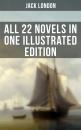 Скачать JACK LONDON: All 22 Novels in One Illustrated Edition - Ð”Ð¶ÐµÐº Ð›Ð¾Ð½Ð´Ð¾Ð½