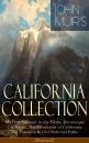 Скачать JOHN MUIR'S CALIFORNIA COLLECTION: My First Summer in the Sierra, Picturesque California, The Mountains of California, The Yosemite & Our National Parks (Illustrated) - John Muir