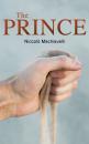 Скачать The Prince - Niccolò Machiavelli
