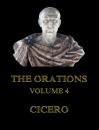 Скачать The Orations, Volume 4 - Cicero