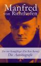 Скачать Der rote Kampfflieger (Der Rote Baron): Die Autobiografie - Manfred von Richthofen